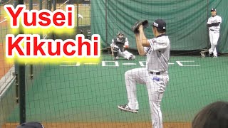 菊池雄星（KIKUCHI YUSEI）ブルペンでの投球練習