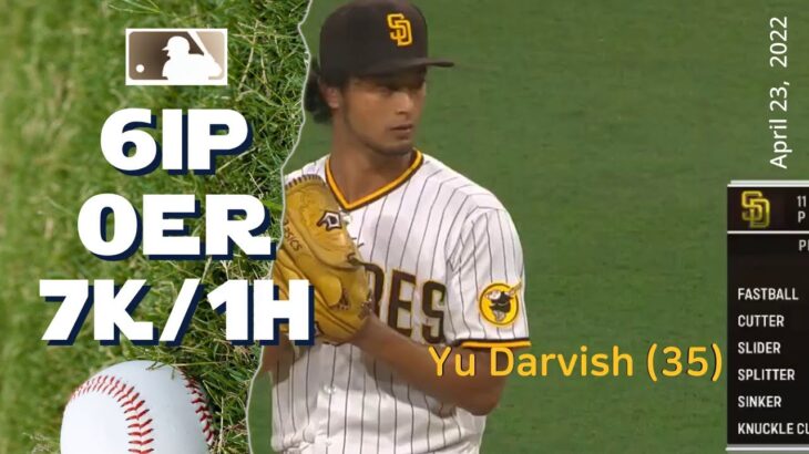 Yu Darvish ダルビッシュ 有 | April 23, 2022 | MLB highlights