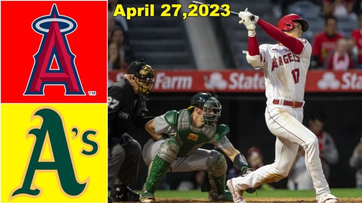 4月28日 ! 大谷翔平.エンゼルス vs アスレチックス ~MLB 2023