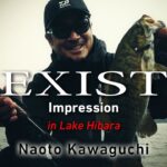 川口直人  EXIST Impression in Lake HIBARA｜Ultimate BASS by DAIWA Vol.470