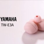 ヤマハ　TW-E3A【ワイヤレスイヤホン】