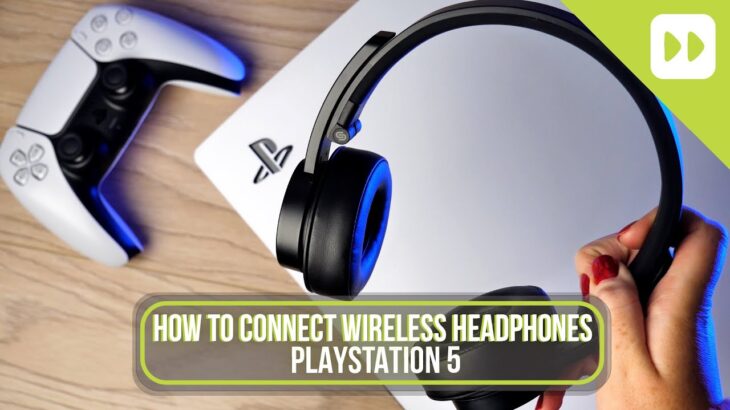 How To Connect Any Wireless Headphones To Your PS5 – 2023