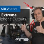 RME ADI-2シリーズExtreme Powerヘッドフォン出力 – ヘッドフォンの性能を最大限に引き出すアウトプット・ステージ