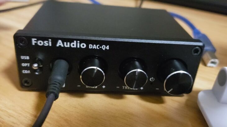【Fosi】Audio Q4 DAC＆ヘッドフォンアンプ 実機レビュー