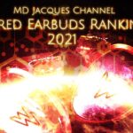 MD Jacques Channel Earbuds Ranking 2021【有線モデル編】