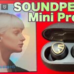 【SOUNDPEATS MINI PRO HS】1万円以下でLDACに対応した音の良い完全ワイヤレスイヤホンだけど、結構重要な問題点もあった。