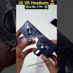 3D VR Headset at Rs.179/- Oooh Bhai पैसा वसूल 🤑 for Android Mobile Phones #shorts #ytshorts
