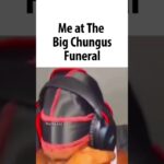 Big Chungus Funeral