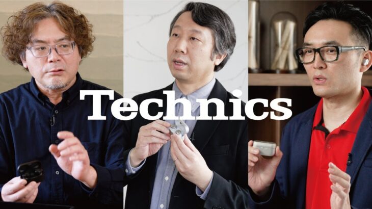 ［Technics AZ80］オーディオ＆ビジュアル評論家が語る「音の愉しみ方」【テクニクス公式】