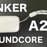 【Anker SoundCore A25i】Ankerの新作完全ワイヤレスイヤホン