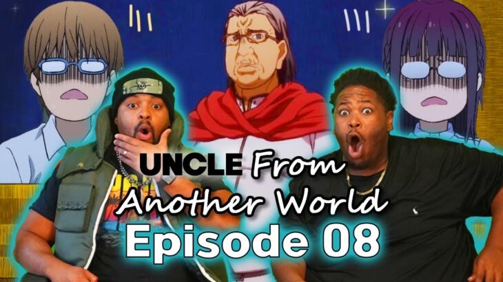 The Funniest Anime Is Back! Uncle from another world episode 8 reaction | isekai ojisan