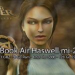 Test de performance – Tomb Raider Anniversary – MacBook Air Haswell Core I5 1,3Ghz