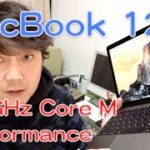 Macbook / Macbook 12 レビュー / Macbook  Review vol.2 /macbook Performance/一週間使用レビュー