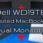 Dell WD19TB Revisited Dual Monitor for Macbook Pro (Touchbar)