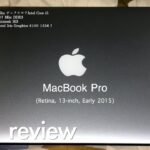 【2021】旧型MacBook Pro2015をレビュー｜今も使ってるので本音で語ります【VLOG】