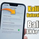 Kalibrasi Baterai iPhone, Naikin Battery Health ke 100% ?