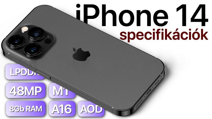 iPhone 14 és 14 Pro részletes specifikációk!!!