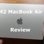 M2 MacBook Air review – fresh design and high performance