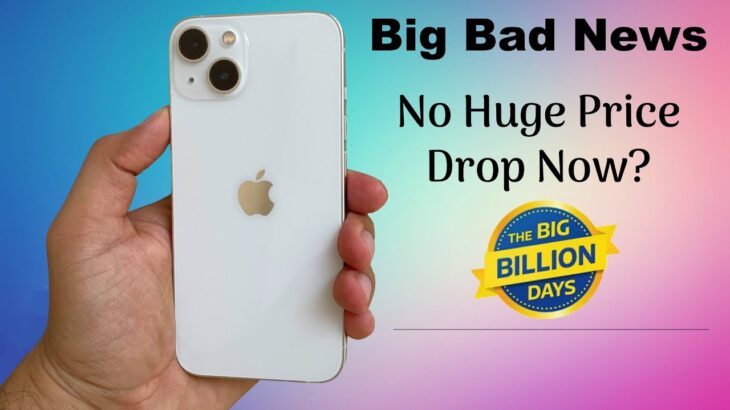 No Huge BBD Price Drop on iPhone 13 Now? | This Should Not Happen! (HINDI)