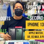 PRESYO NG BRANDNEW, SECOND-HAND IPHONE 13 PRO MAX, 11, XR, IPHONE XS MAX 8 PLUS GREENHILLS JULY 2022