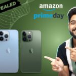 iPhone 13 / 13 Pro / 13 Pro Max Pricing Revealed – Amazon Prime Day Sale !