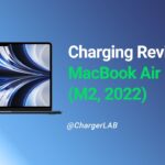 Charging Review of Apple MacBook Air 2022 With M2 Chip