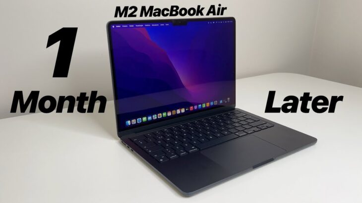 M2 MacBook Air Review After a month! There are better options…