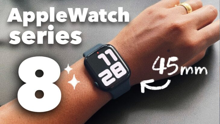 【Apple Watch  series8】ゲットしたぞ〜〜〜！！！😭💓／初めてのナンバリングモデル＆45mm⌚️✨／SEとの比較・血中酸素濃度・心電図・フリック入力などを試したよ！💫💫