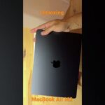 UNBOXING MacBook Air M2 #macbookair #macbook #apple