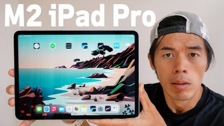 【新型】M2搭載iPad Proがキター！