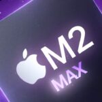 M2 Max Leak Show Why MacBook Pros Were Delayed