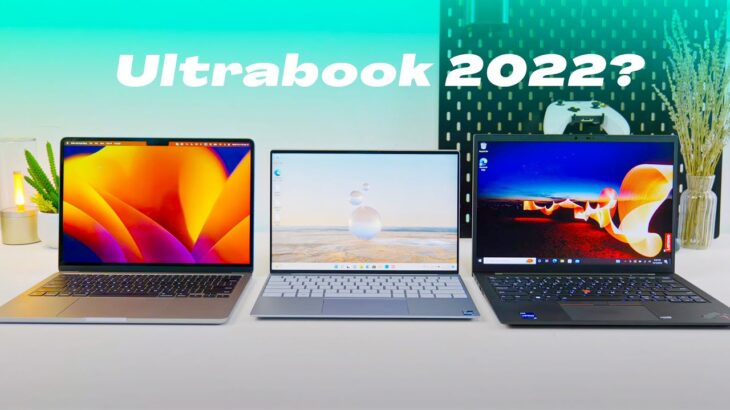 ThinkPad X1 Carbon 10th vs Dell XPS 13 9315 vs Macbook Air M2: Đâu là Ultrabook đỉnh nhất?