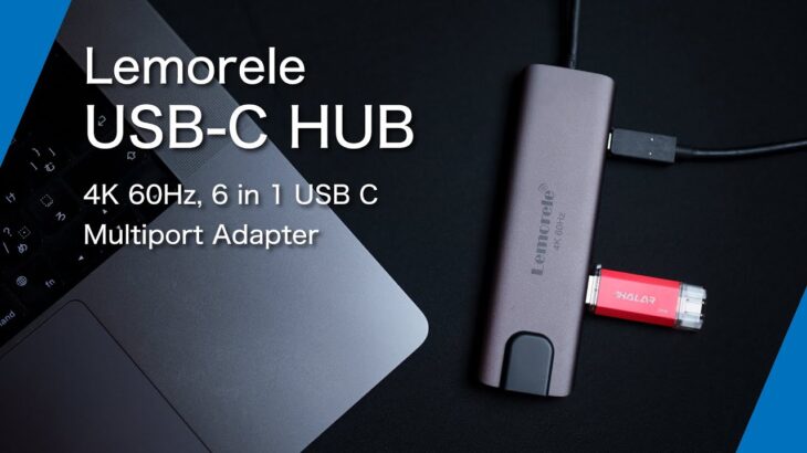 【USB-Cハブ】MacBook Proに最適｜Lemorele 6 in 1 【Lemorele USB C HUB】