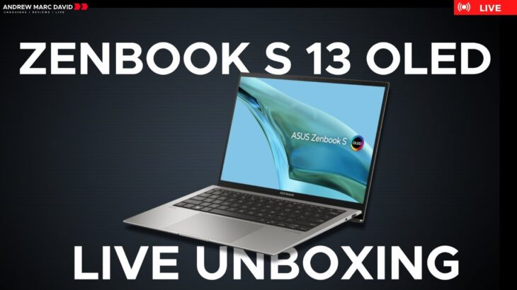 ASUS Zenbook S 13 OLED (UX5304) (2023) – Live Unboxing