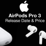Apple AirPods Pro 3 Release Date and Price – USB-C Port is Coming!