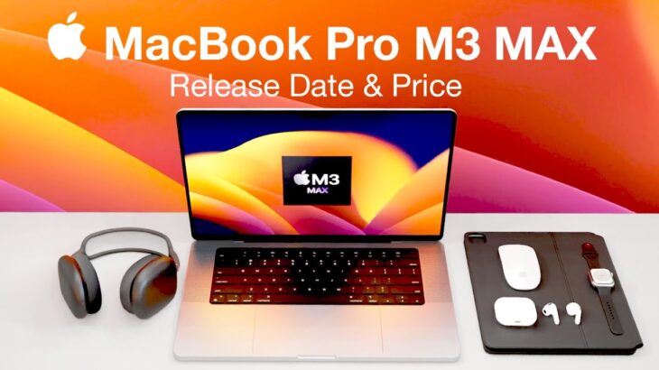 M3 MAX MacBook Pro 16 inch Release Date and Price – Up to 100% FASTER!!