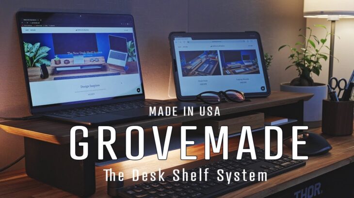 [デスクツアー][Grovemade]DIYデスクにグローブメイドのデスクシェルフシステムを導入/M2 MacBook Air デスクレイアウト