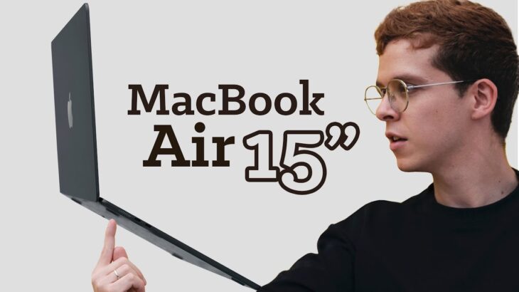 Review MacBook Air 15″: cuando más es mejor