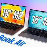 So sánh thực tế MacBook Air 15 vs Air 13