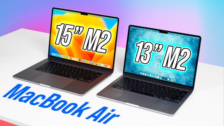 So sánh thực tế MacBook Air 15 vs Air 13