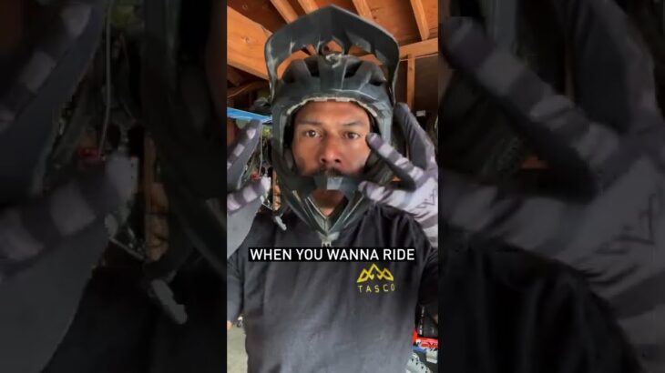 When you can’t ride.
