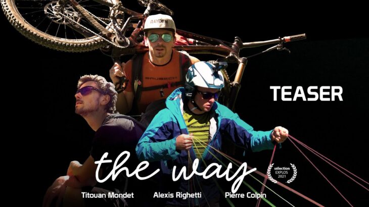 [film de VTT] The Way – Teaser