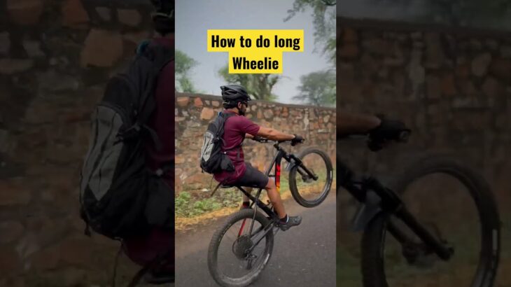 How to do Long Wheelie | Easiest Trick