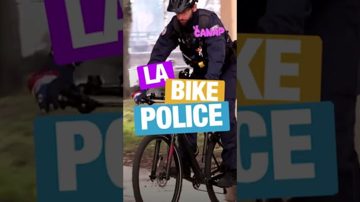 Bienvenue dans la Bike Police
