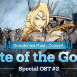 [グラクロ OST] Fate of the Gods (Full.ver)┃Grandcross. Music. Concert_2nd OST