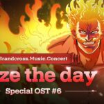 [グラクロ OST] Seize the day (full.ver)┃Grandcross. Music. Concert_6th OST