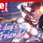 【#ヘブバン】初見プレイ・イベスト「Thas day’s Friend」で最上の切なさの「最上」を更新して頂く配信【配信/Live/攻略/ガチャ】heaven burns red