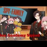 Spy Eden Academy reacts to Forger Family + Spoliers + Anya x Damian ship