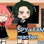 Spy x Family / Anya’s Classmates Reacts To.. || 2/3 || Reaction || Anya  x Damian || Gacha Club