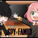 Desmond family react to anya | gachaclub | SpyxFamily